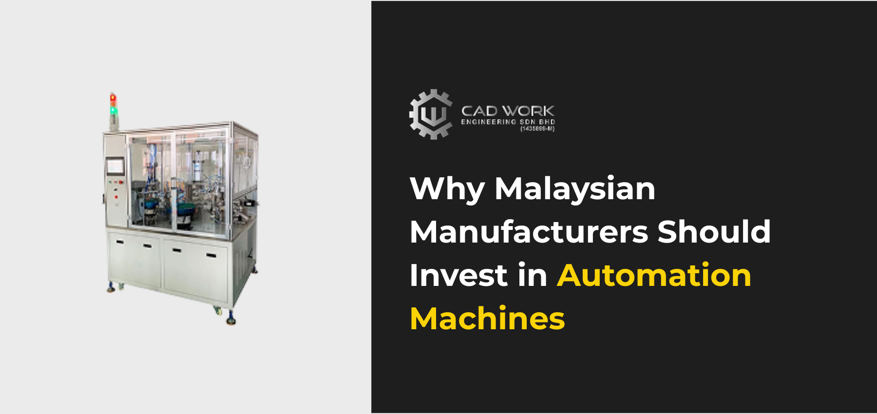 Why Malaysian Manufacturers Should Invest in Automation Machines