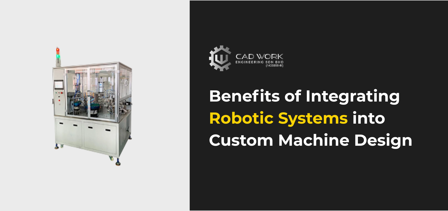 Benefits of Integrating Robotic Systems into Custom Machine Design