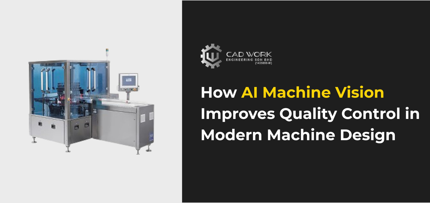 How AI Machine Vision Improves Quality Control in Modern Machine Design